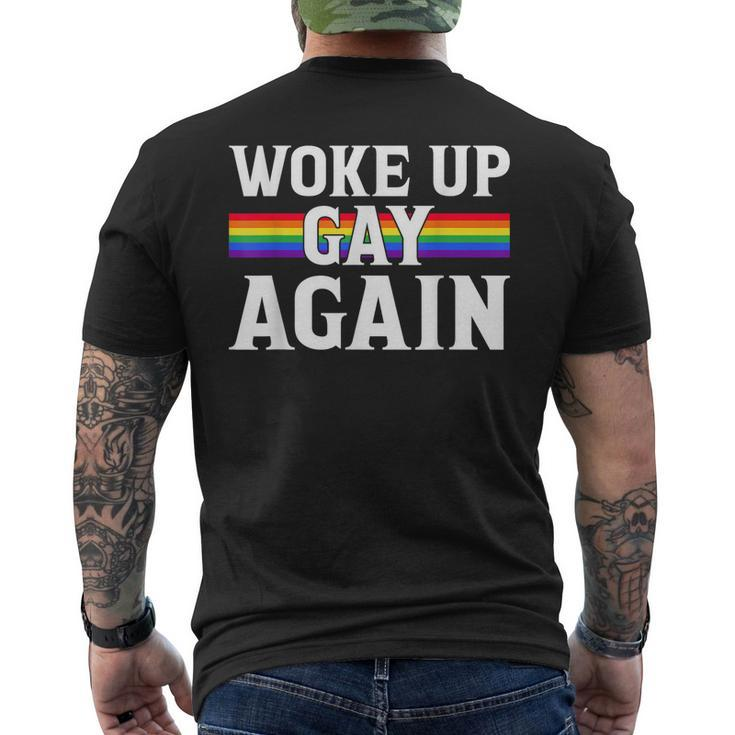 Woke Up Gay Again - Funny Lgbt Lgbtq Sayings  Mens Back Print T-shirt