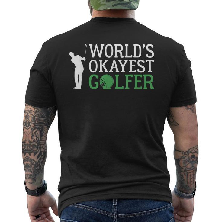 Worlds Okayest Golfer Golf Golfing  Mens Back Print T-shirt