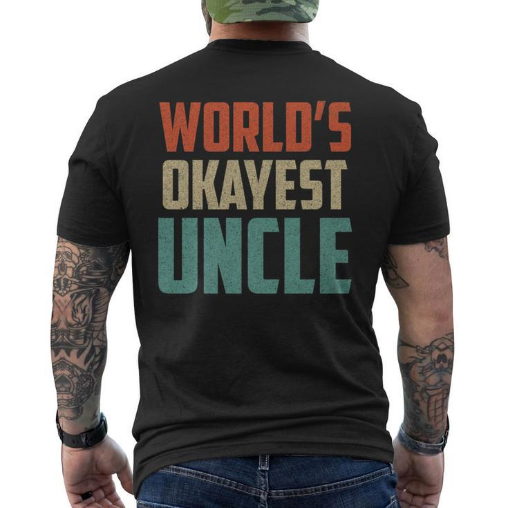 Worlds Okayest Uncle  - Funny Uncle   Mens Back Print T-shirt