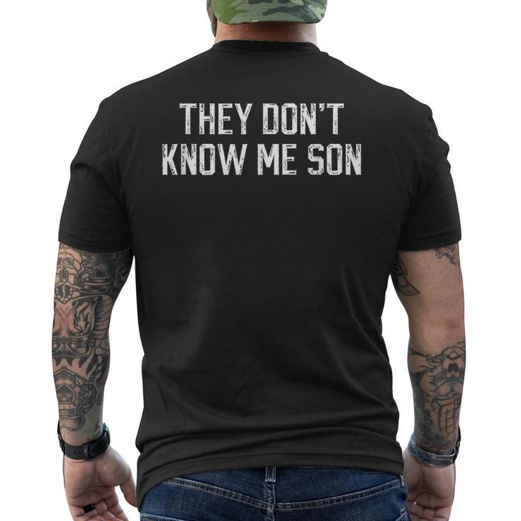 They Dont Know Me Son Bodybuilder Workout Men's T-shirt Back Print