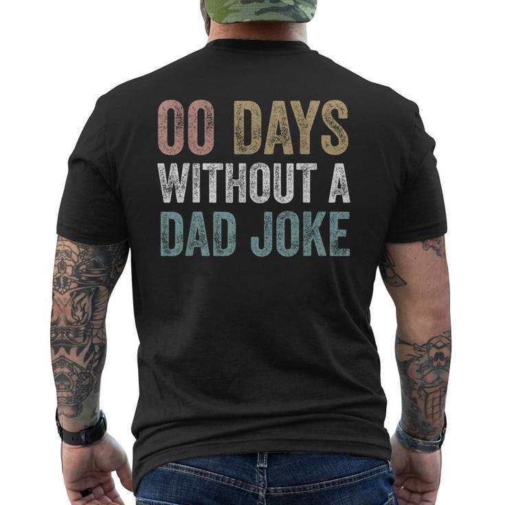 Zero Days Without A Dad Joke Vintage Funny Fathers Day Men  Mens Back Print T-shirt