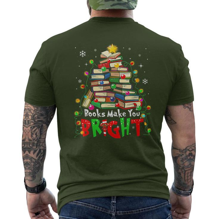 Books Make You Bright Christmas Librarian Book Lover Men's T-shirt Back Print
