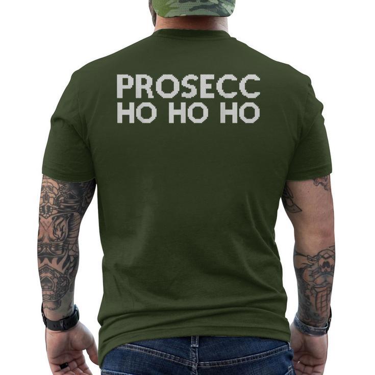 Christmas Drinking Party Ugly Outfit Prosecco Ho Ho Ho Men's T-shirt Back Print