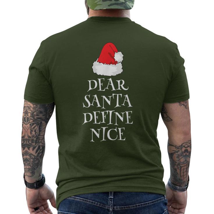 Dear Santa Define Nice Christmas Naughty List Men's T-shirt Back Print