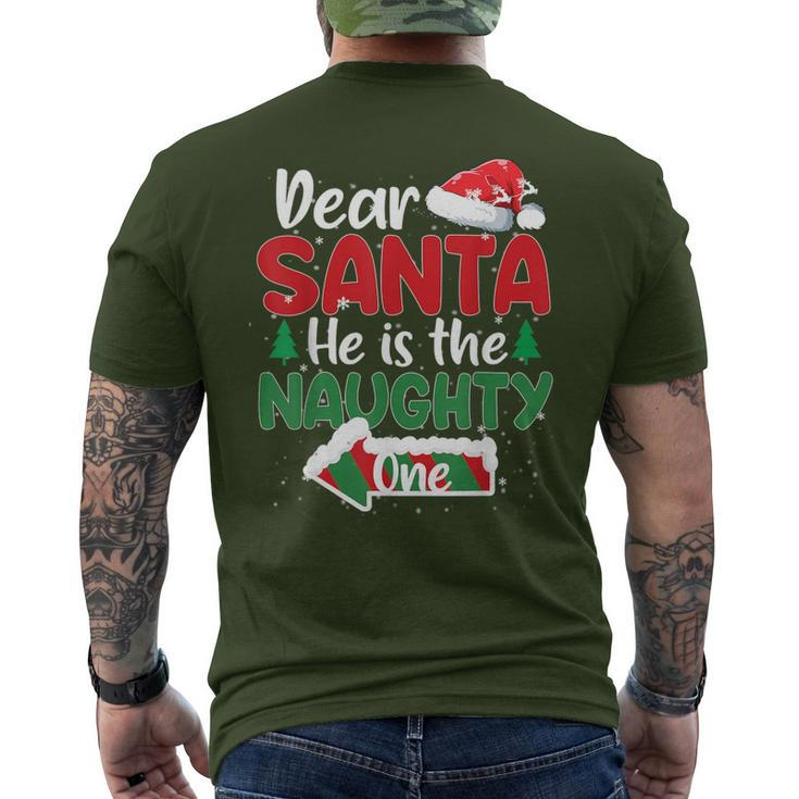 Dear Santa He Is The Naughty One Matching Couples Christmas Men's T-shirt Back Print