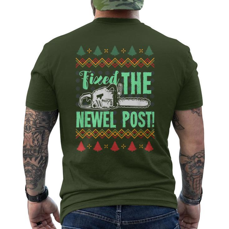 Fixed The Newel Post For A Christmas Party Men's T-shirt Back Print