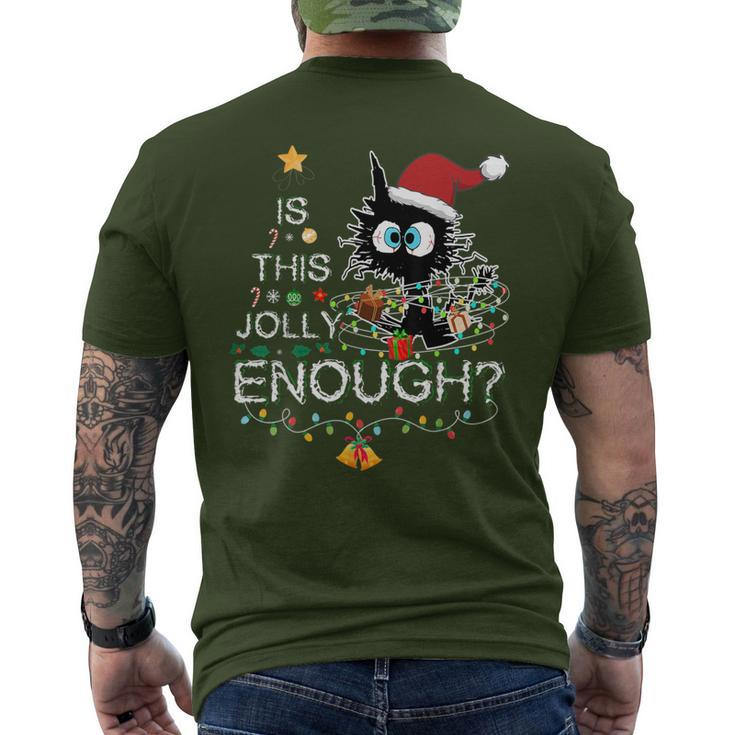 Black Cat Is This Jolly Enough Christmas Santa Xmas Men's T-shirt Back Print