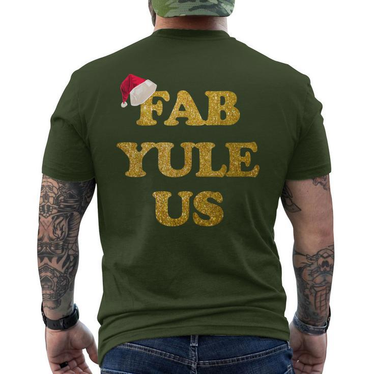 Festive Fab-Yule-Us Christmas Fabulous Yule Xmas Men's T-shirt Back Print