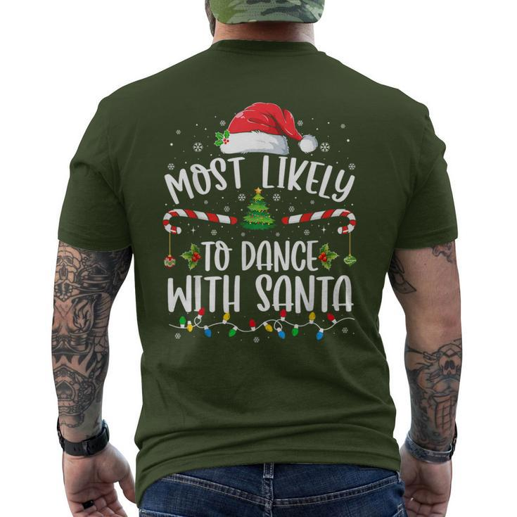 Most Likely To Dance With Santa Family Matching Christmas Men's T-shirt Back Print