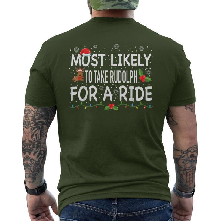 Most Likely To Rudolph For A Ride Family Matching Christmas Men's T-shirt Back Print