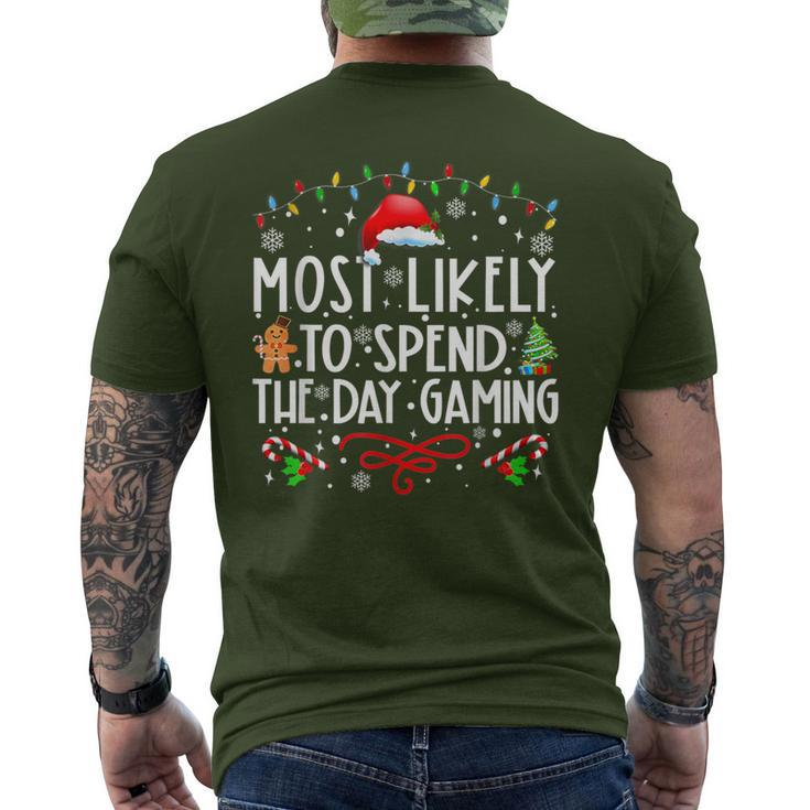 Most Likely To Spend The Day Gaming Family Xmas Holiday Pj's Men's T-shirt Back Print