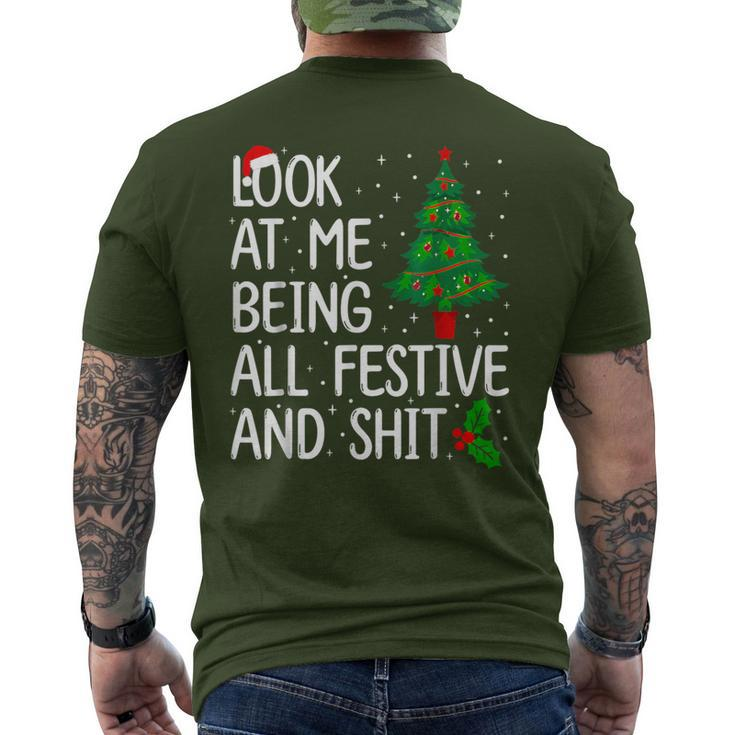 Look At Me Being All Festive And Shits Christmas Sweater Men's T-shirt Back Print
