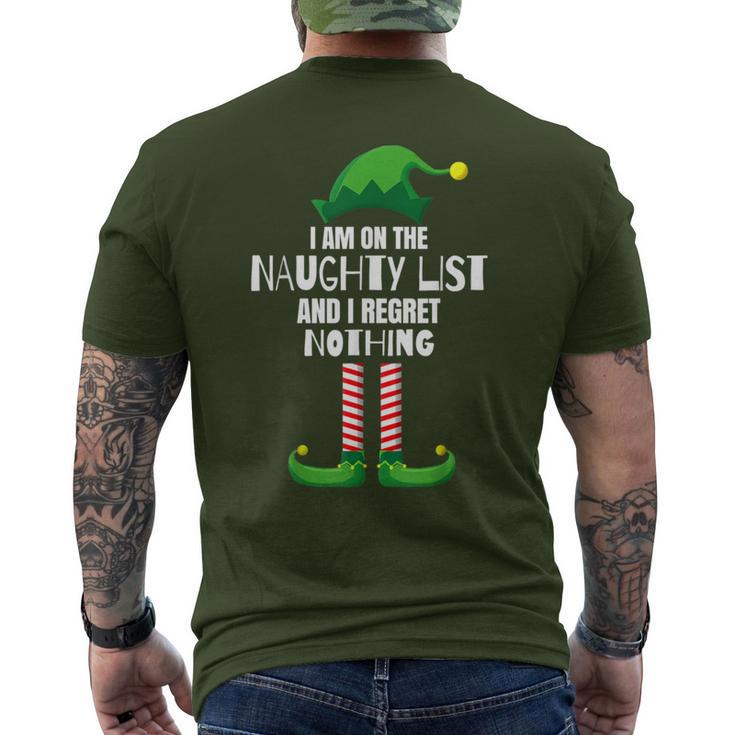 I Am On The Naughty List And I Regret Nothing Christmas Men's T-shirt Back Print