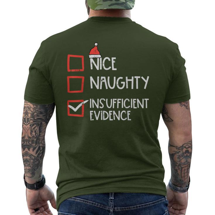 Nice Naughty Insufficient Evidence Christmas Fun Xmas Lawyer Men's T-shirt Back Print