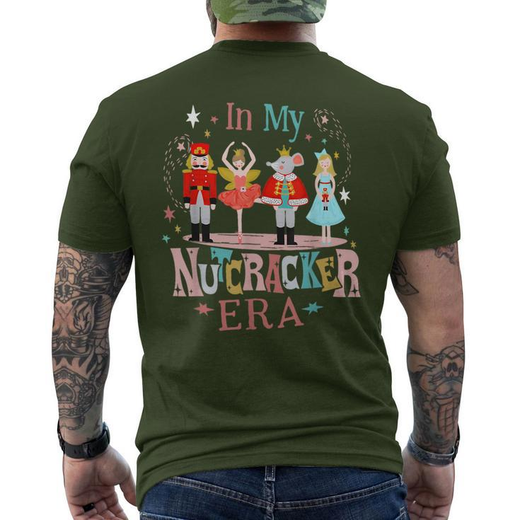 In My Nutcracker Era Christmas Nutcracker Ballet Men's T-shirt Back Print