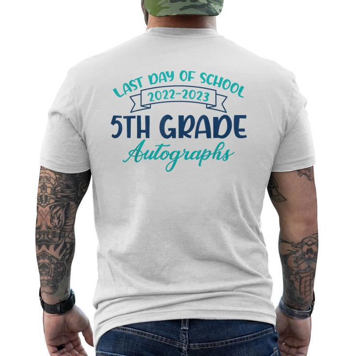 2023 Last Day Of School Autograph 5Th Grade Graduation Party  Mens Back Print T-shirt
