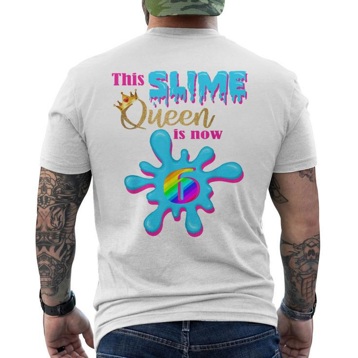 6 Yrs Old Birthday Party 6Th Bday 2014 This Slime Queen Is 6 Men's Back Print T-shirt