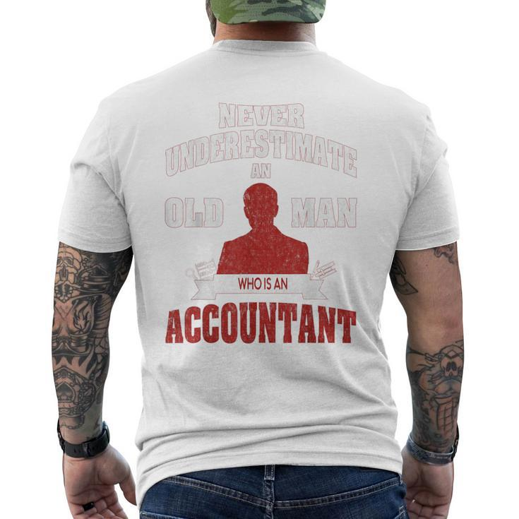 Accountant Never Underestimate An Old Man Men's T-shirt Back Print