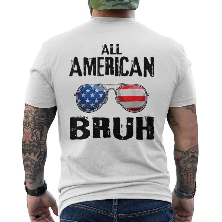 All American Bruh 4Th Of July Boys Patriotic Ns Kids Men Patriotic Funny Gifts Mens Back Print T-shirt
