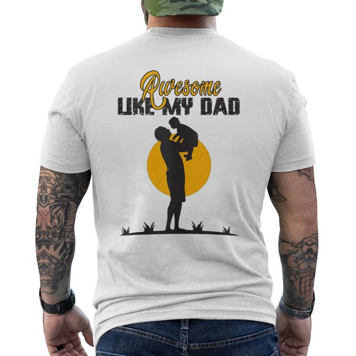 Awesome Like My Dad Dada Daddy Bruh Graphic Father Day Men's Back Print T-shirt