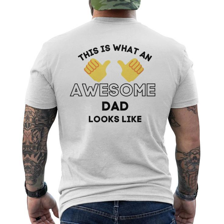 Awesome Dad Gift For Mens Funny Gifts For Dad Mens Back Print T-shirt