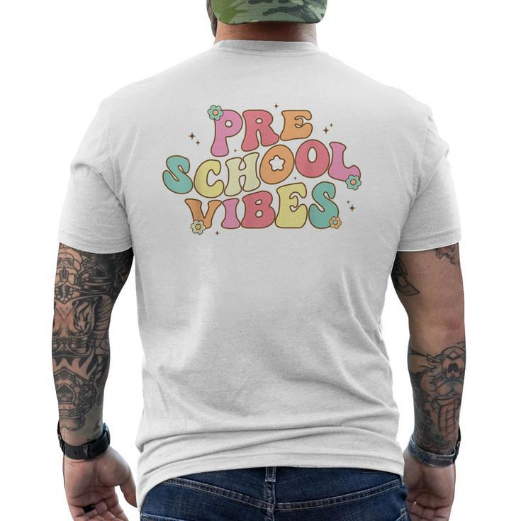 Back To School Preschool Vibes Retro Teacher Preschool Kids Mens Back Print T-shirt