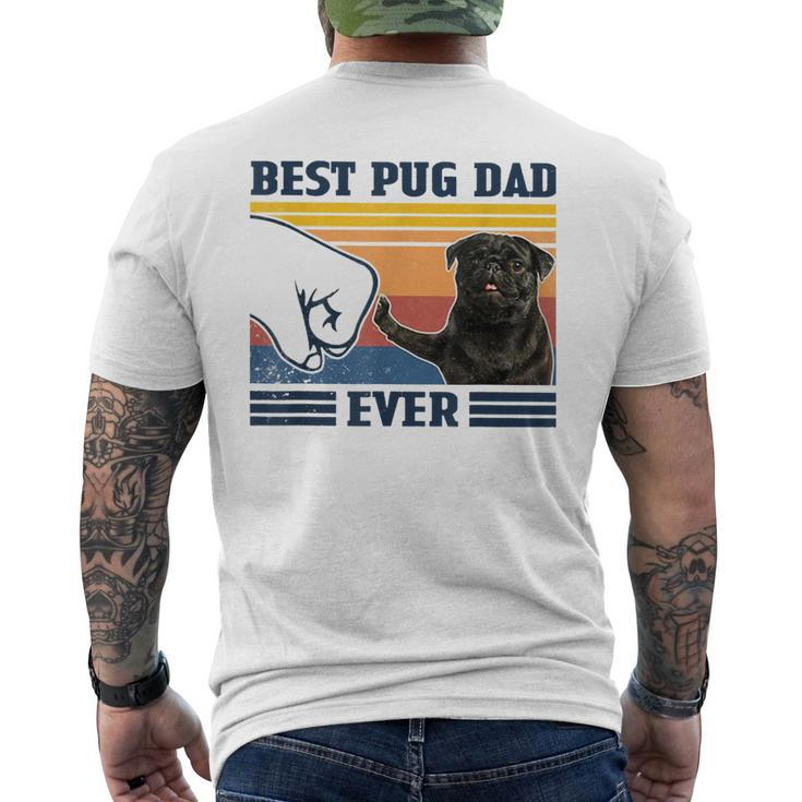 Best Pug Dad Ever Black Version Vintage Father Day Men's Back Print T-shirt