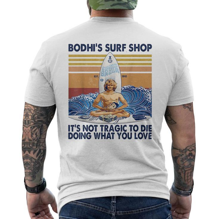 Bodhis Surf Shop Its Not Tragic To Die Doing Retro Vintage Mens Back Print T-shirt