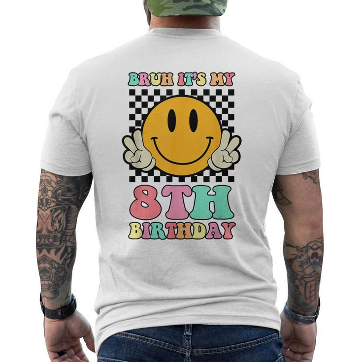 Bruh It's My 8Th Birthday Hippie Smile Face 8 Years Old Men's T-shirt Back Print