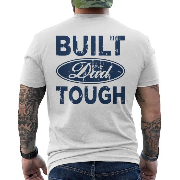 Built Dad Tough On Back Men's Back Print T-shirt