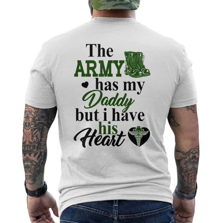 Combat Medic The Army Has My Daddy But I Have His Men's Back Print T-shirt