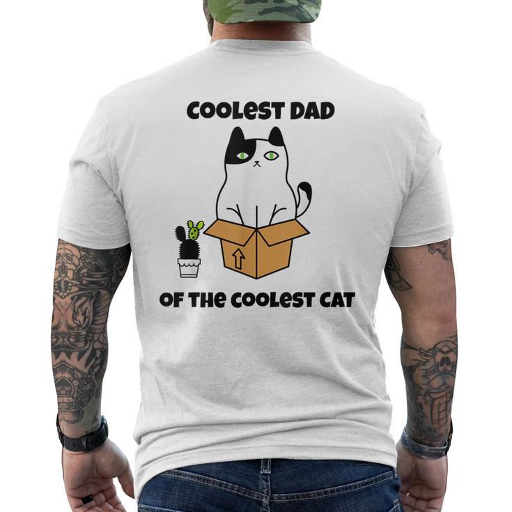 Coolest Dad Of The Coolest Cat Fathers Day Gift Cat Lover  Mens Back Print T-shirt