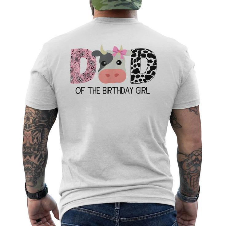 Dad Of The Birthday For Girl Cow Farm Birthday Cow Daddy 1St  Mens Back Print T-shirt