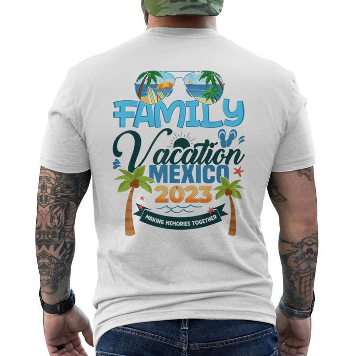 Family Vacation Mexico 2023 Summer Matching Vacation 2023  Mens Back Print T-shirt