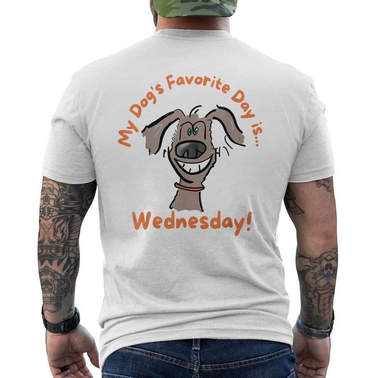Fathers Day My Dogs Favorite Day Is Wednesday Hump Day Men's T-shirt Back Print