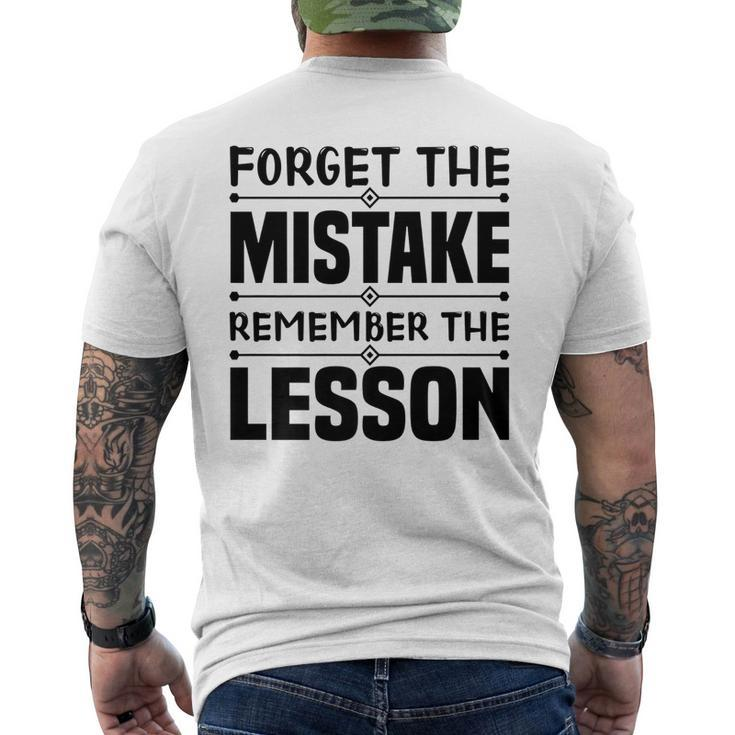 Forget The Mistake Remember The Lesson - Entrepreneurship   Mens Back Print T-shirt