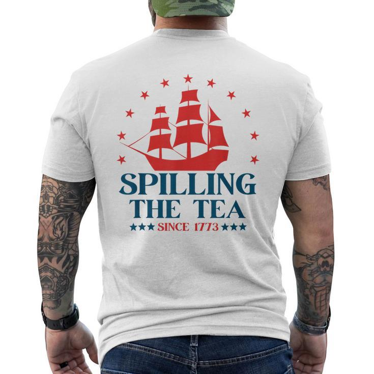 Funny 4Th Of July Spilling The Tea Since 1773 Fourth Of July Mens Back Print T-shirt