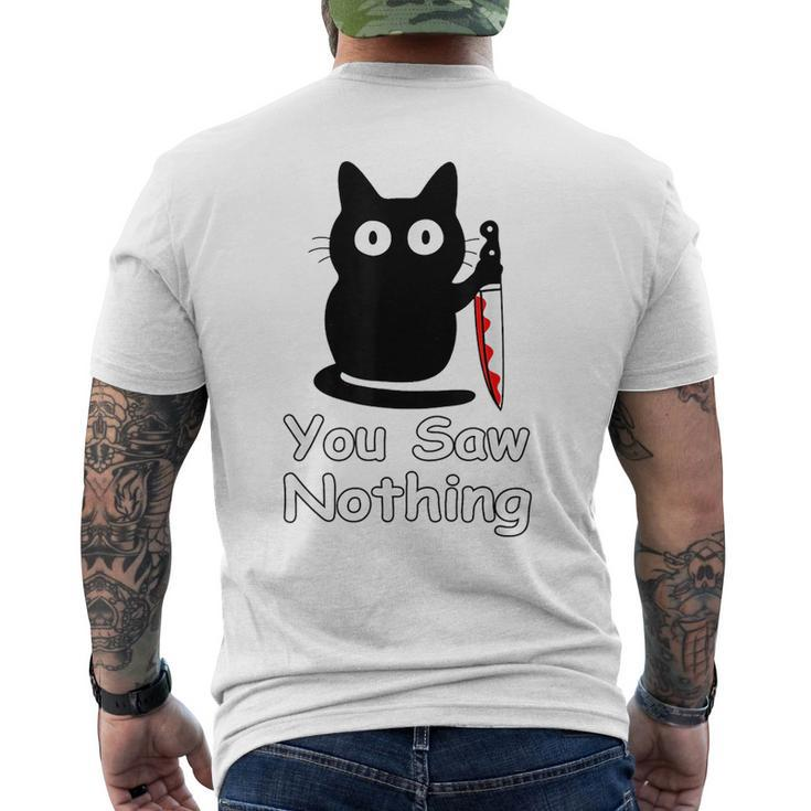 Funny Cat You Saw Nothing Funny Black Cat Gift Idea  Mens Back Print T-shirt