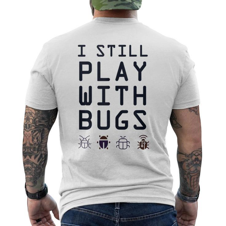 Debugging Team Still Play With Bugs Ninja Development Men's T-shirt Back Print