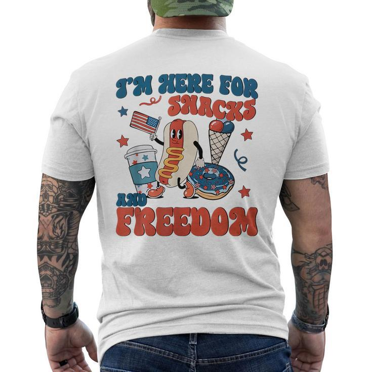 Funny Hot Dog Im Here For The Snacks And Freedom 4Th July Freedom Funny Gifts Mens Back Print T-shirt