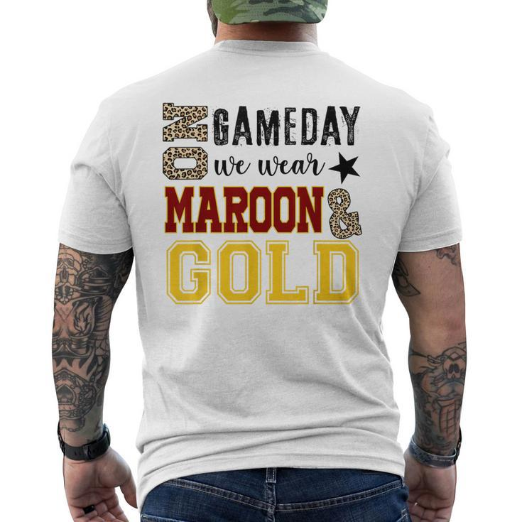 On Gameday Football We Wear Maroon And Gold Leopard Print Men's T-shirt Back Print
