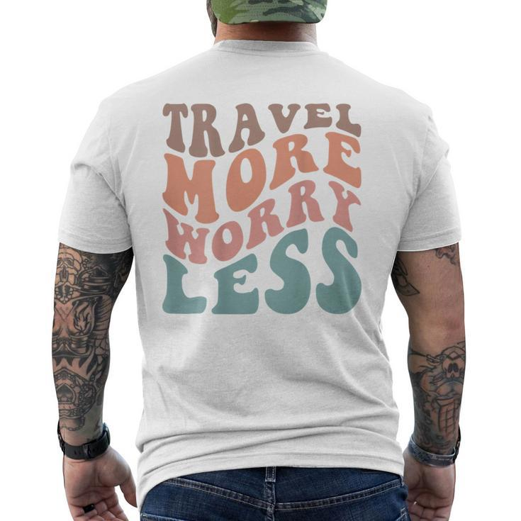 Groovy Travel More Worry Less Funny Retro Girls Woman Back  Mens Back Print T-shirt