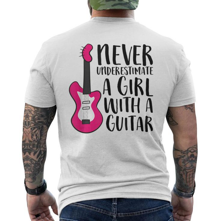 Guitar Girl Gift Never Underestimate A Girl With A Guitar Guitar Funny Gifts Mens Back Print T-shirt