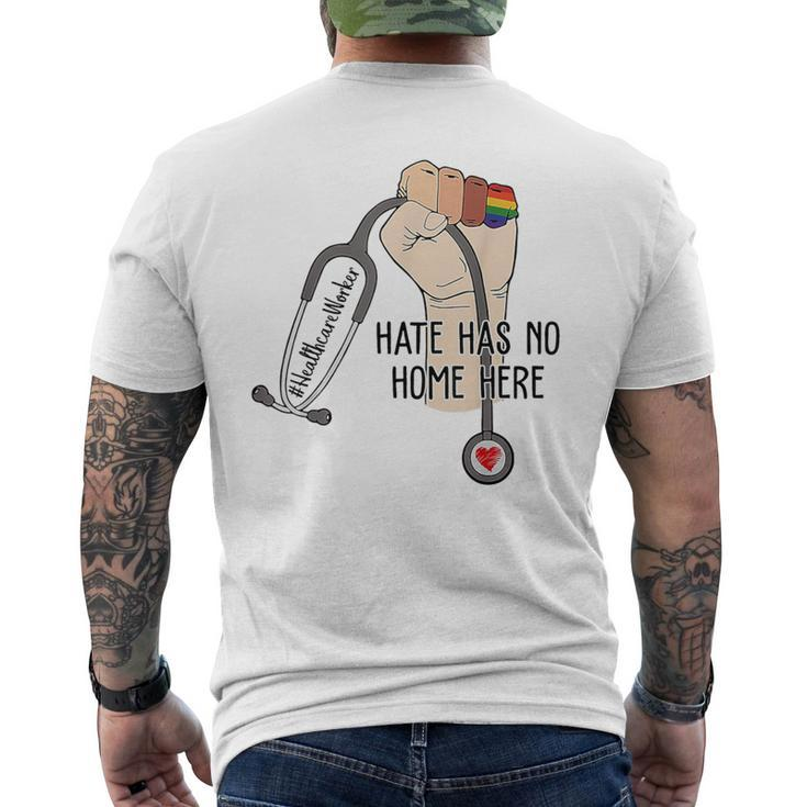Hate Has No Home Here Healthcare Worker Lgbt Men's T-shirt Back Print
