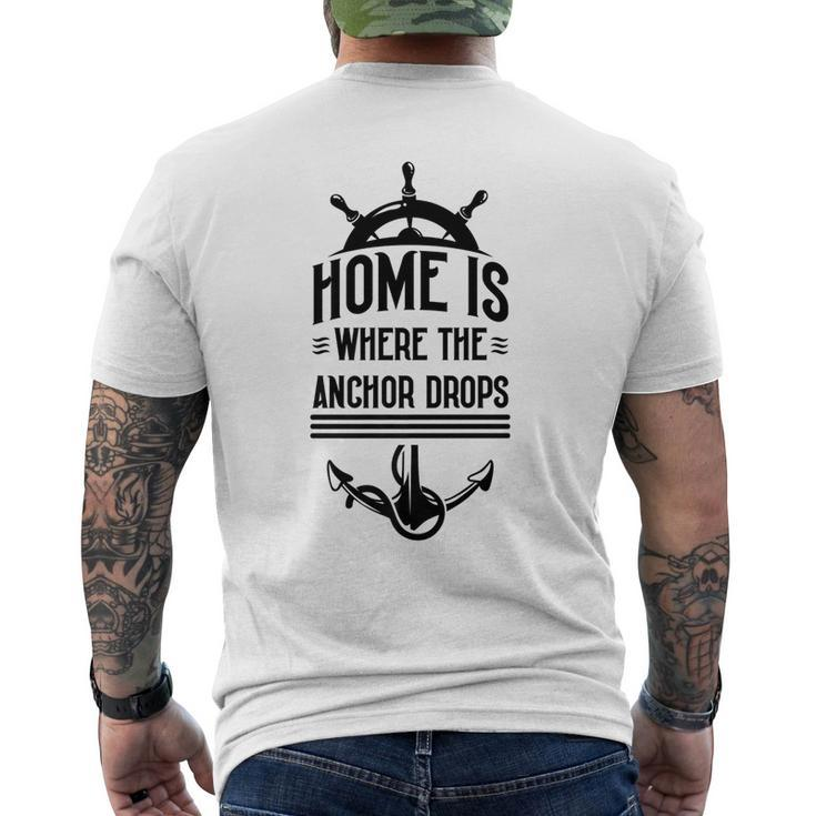 Home Is Where The Anchor Drops - Fishing Boat   Mens Back Print T-shirt
