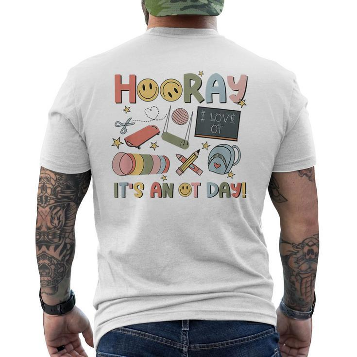 Hooray It’S An Ot Day Occupational Therapy Back To School Men's T-shirt Back Print