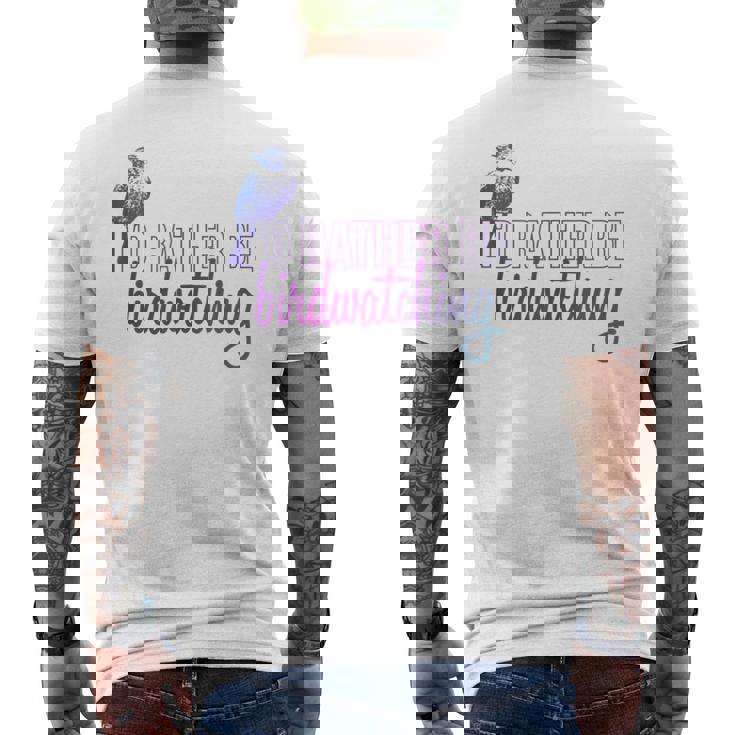 Id Rather Be Birdwatching Bird Identification Ornithology  Birdwatching Gifts Mens Back Print T-shirt