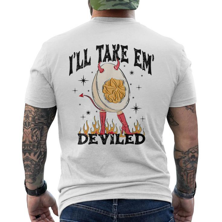 I'll Take 'Em Deviled Thanksgiving Deviled Eggs Men's T-shirt Back Print