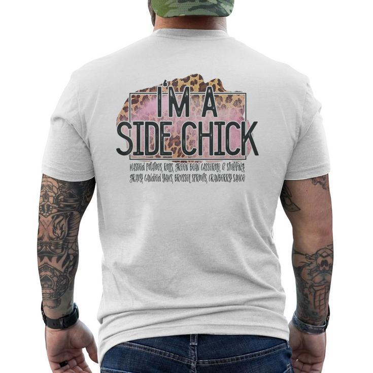 Im A Side Chick Thanksgiving  Mens Back Print T-shirt