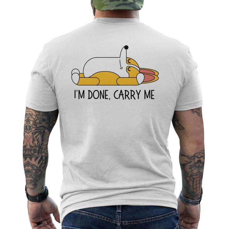 Im Done Carry Dog Lovers Sleeping Corgi Memes Just Chillin   Mens Back Print T-shirt